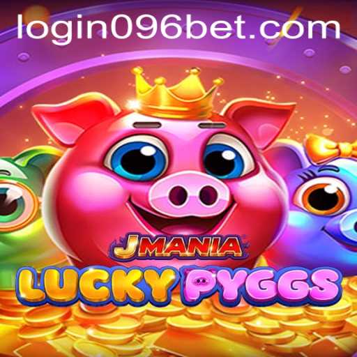 Exploring the Exciting World of JManiaLuckyPyggs and 096bet PH Login