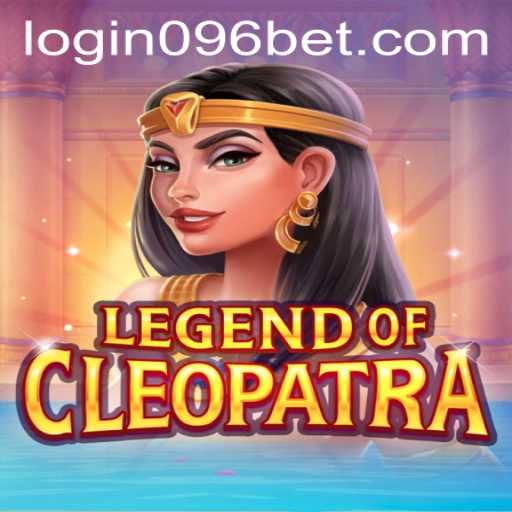 LegendOfCleopatra: Unveiling a Mesmeric Gaming Experience with 096bet PH Login
