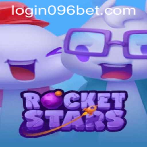 Exploring the World of RocketStars and Navigating 096bet PH Login