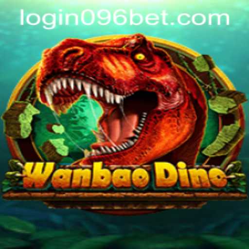 WanBaoDino: An Exciting Journey with 096bet PH Login